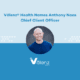 Anthony Names Named Valenz Health Chief Client Officer