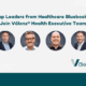 Top Leaders from Healthcare Bluebook Join Valenz Health Executive Team
