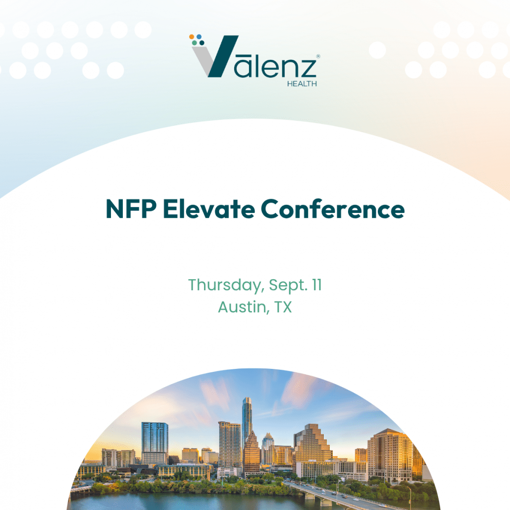 N F P Elevate Conference. Thursday, Sept. 11. Austin, TX. Logo: Valenz Health.