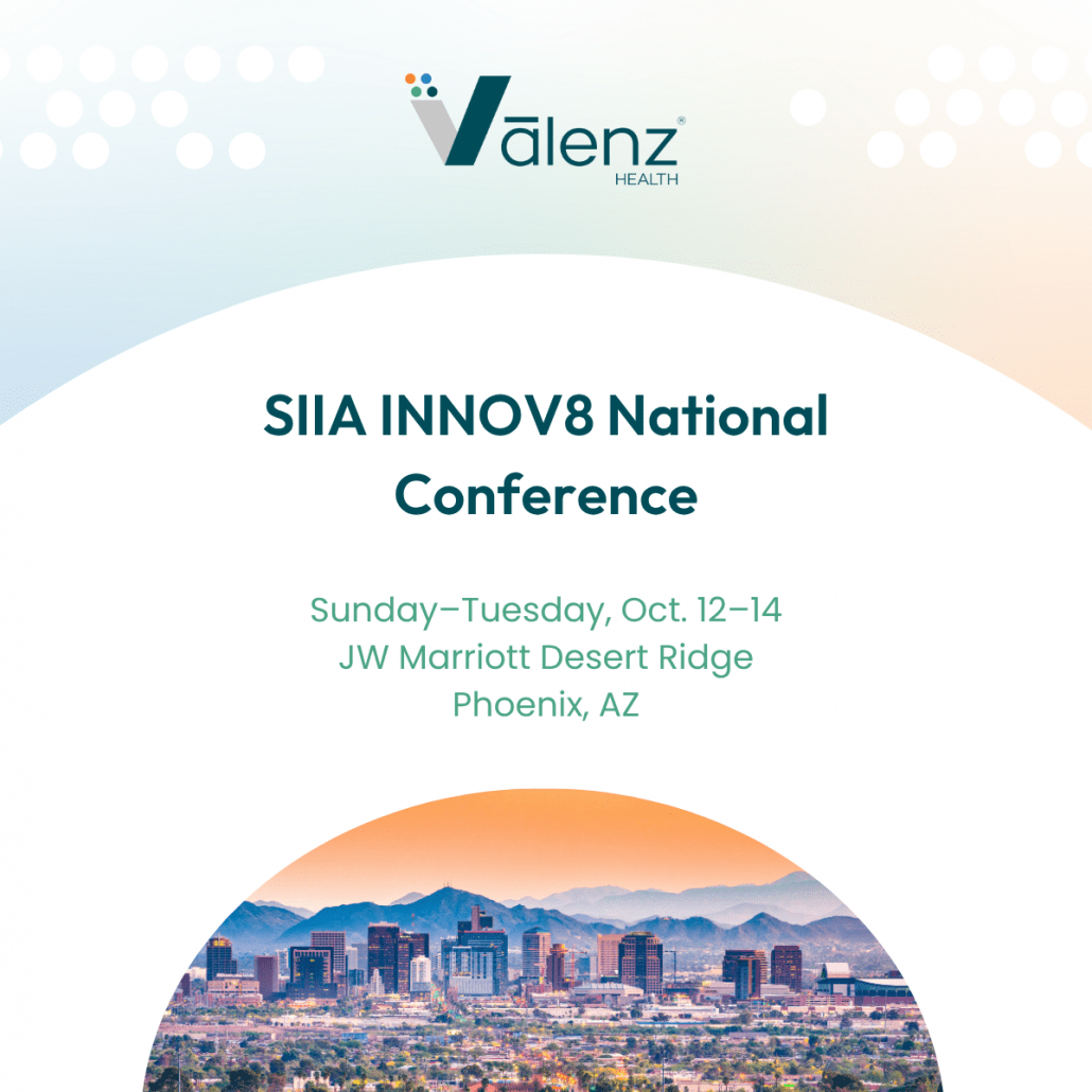 S I I A INNOV 8 National Conference. Sunday through Tuesday, Oct. 12-14. JW Marriott Desert Ridge. Phoenix, AZ. Logo: Valenz Health.