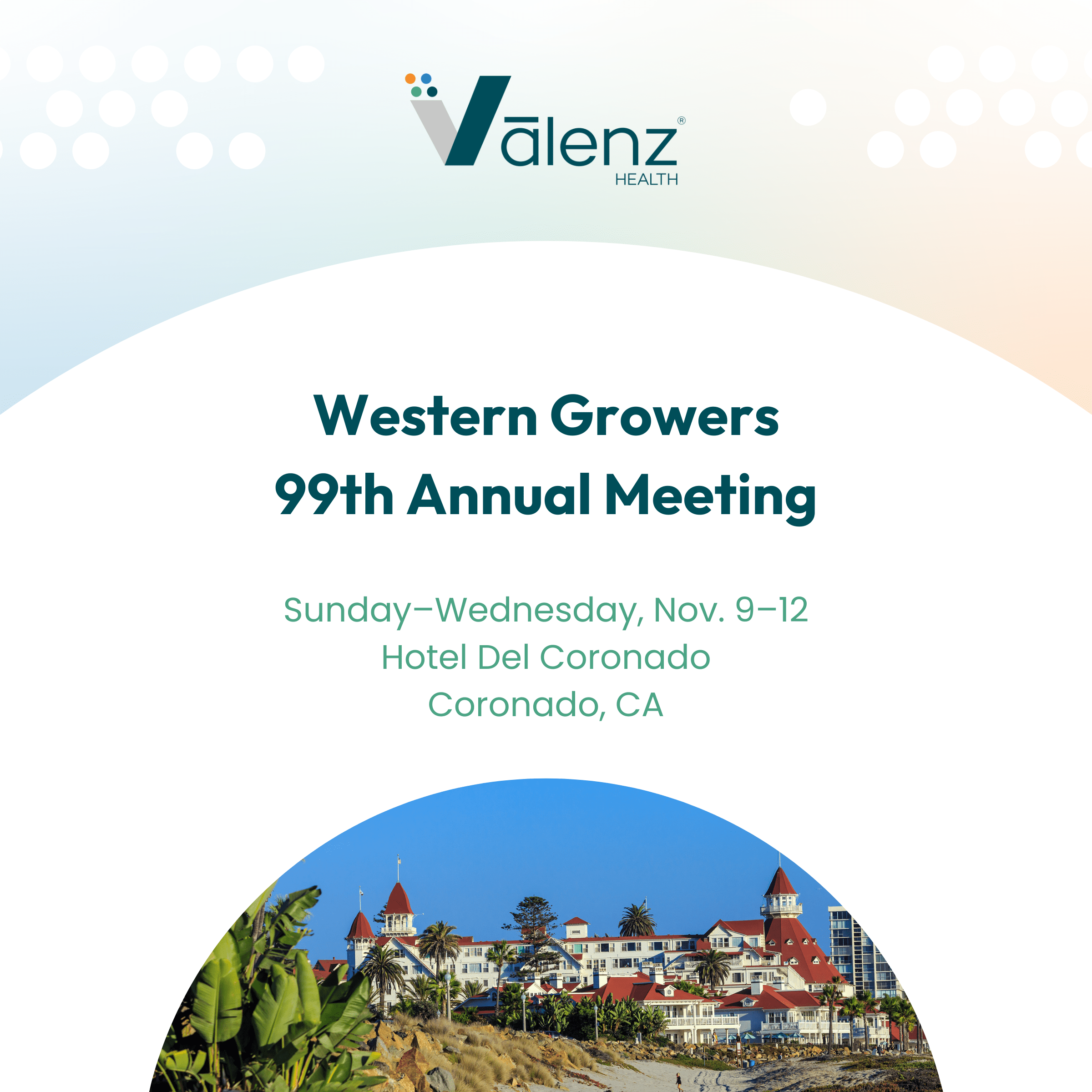 Western Growers 99th Annual Meeting