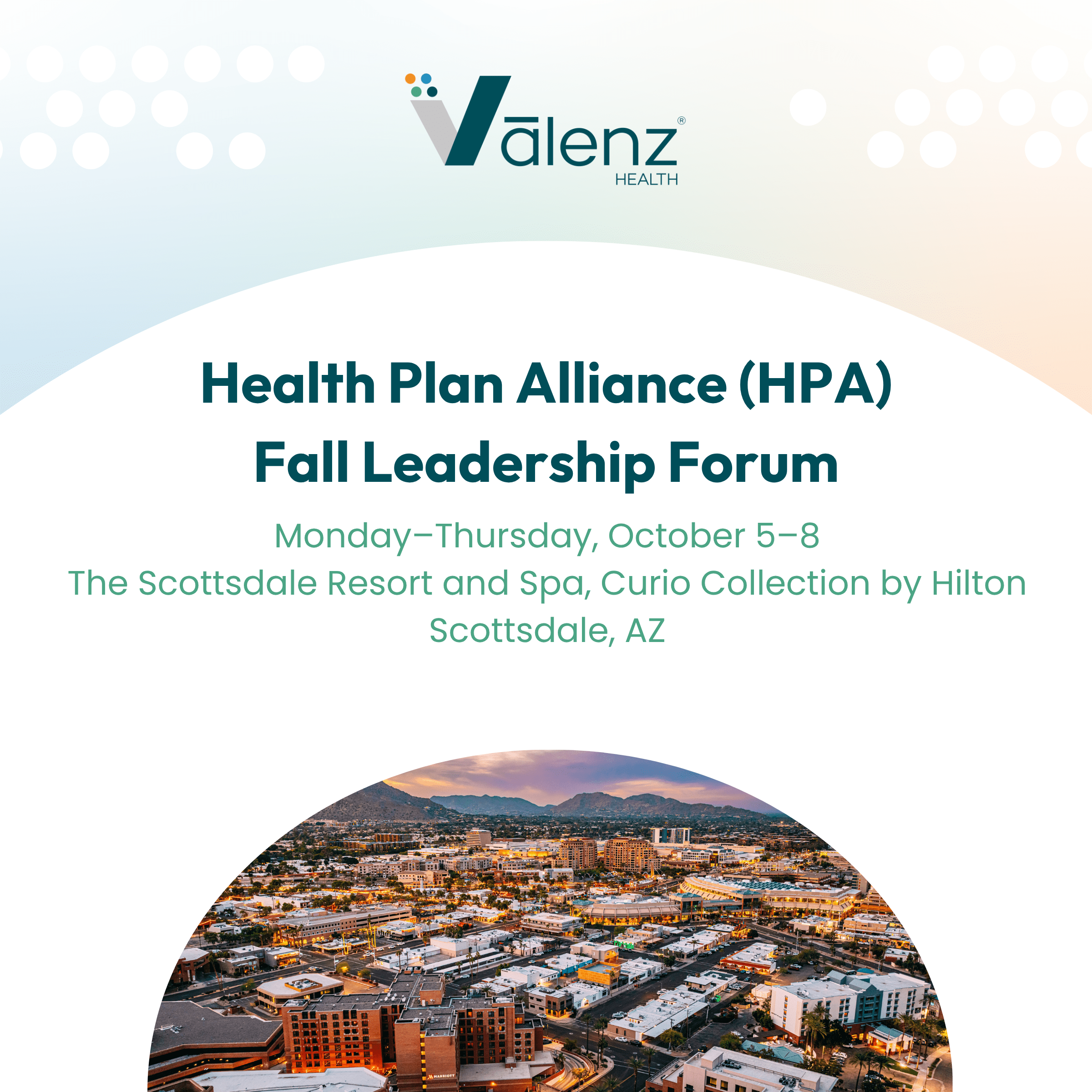 Health Plan Alliance (HPA), Fall Leadership Forum