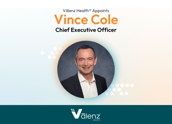 Valenz Health Appoints Vince Cole, Chief Executive Officer.